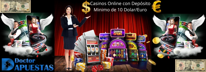 casinos online con deposito minimo de 10